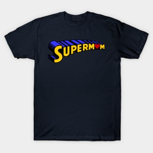 Super Mom T-Shirt